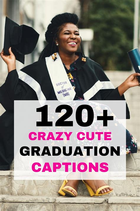 145 Best Graduation Instagram Captions 2024 In 2024 Graduation Funny