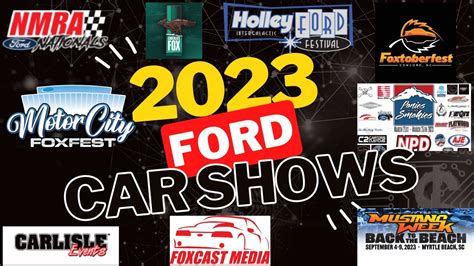 ALL FORD CAR SHOWS FOR 2023 YouTube