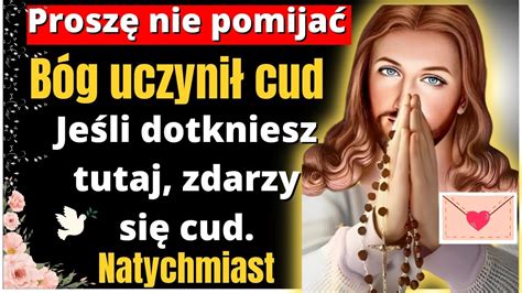 Mocne przesłanie od Boga Jeśli dotkniesz tutaj otrzymasz Cud od