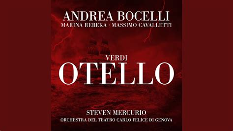 Verdi Otello Act IV Mia Madre Aveva Una Povera Ancella YouTube Music