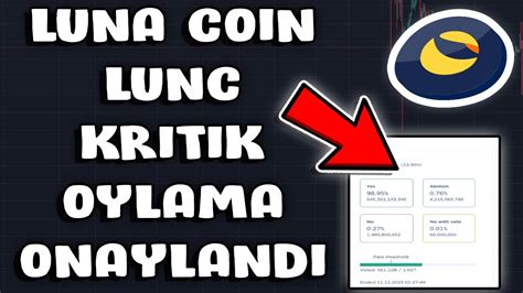 LUNA COİN LUNC KRİTİK OYLAMA ONAYLANDI LUNCH SON DAKİKA GELİSMELER