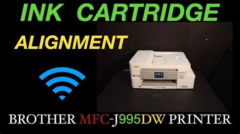 Brother Mfc J995dw Alignment Of The Ink Cartridges For Better Print Quality Youtube