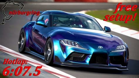 Gt Supra Rz Nordschleife Hotlap And Setup Youtube