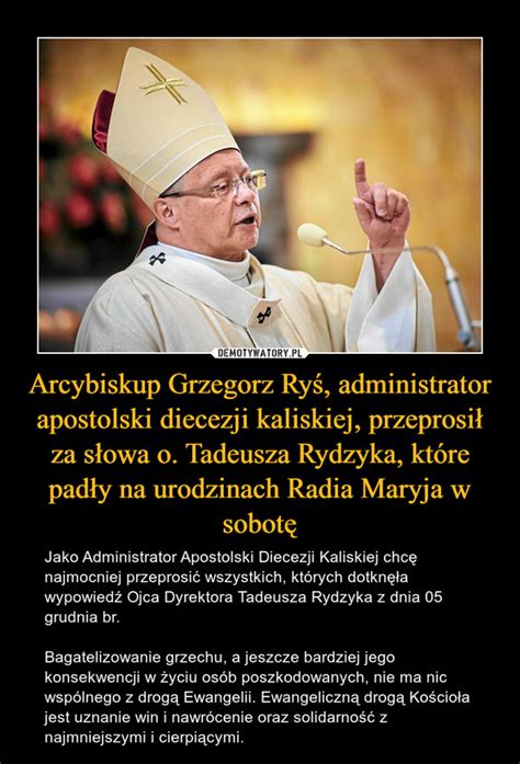 Arcybiskup Grzegorz Ryś administrator apostolski diecezji kaliskiej