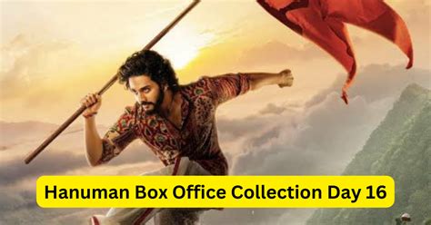 Hanuman Box Office Collection Day 16 Worldwide Collection