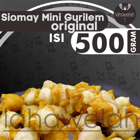 Jual Siomay Mini Gurilem Original Isi G Pelengkap Baso Aci Seblak By