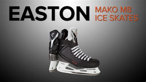 **Easton Mako Ice Skates: Your Path to Gliding Greatness**