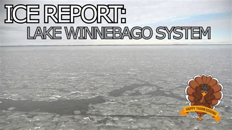 **Lake Winnebago Ice Report: Your Guide to Safe Winter Adventures**