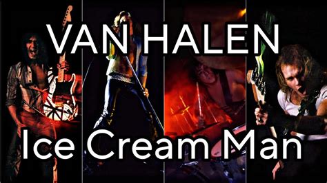 **Saatnya Bernyanyi Bersama Van Halen Ice Cream Man: Menginspirasi Hidup Melalui Lirik yang Menyegarkan**