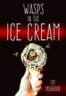 **Wasps in the Ice Cream: A Cautionary Tale**