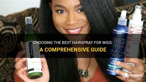 <strong>The Ultimate Guide to Choosing the Best Hairspray for Wigs</strong>