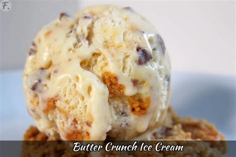  Buttercrunch Ice Cream: The Ultimate Indulgence for Your Taste Buds 