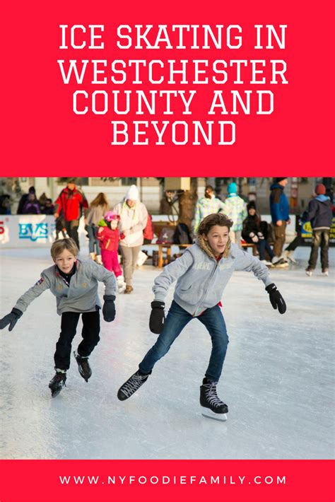  Ice Skating in Westchester County, NY: The Ultimate Guide 