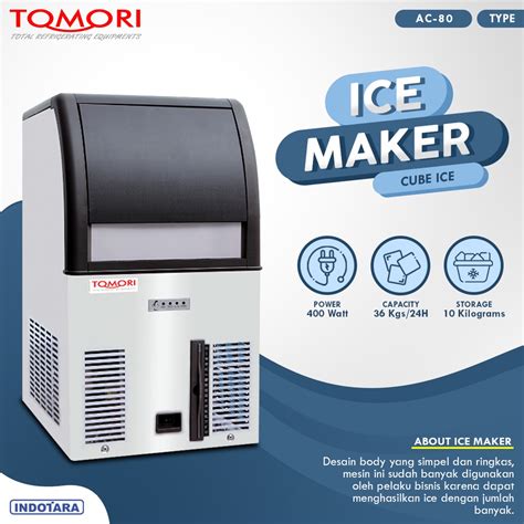  Mesin Pembuat Es Tomori: Inovasi yang Menyegarkan untuk Usaha Anda 