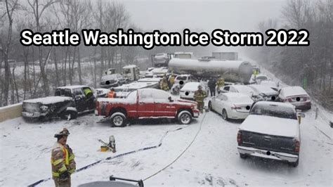  Seattle Ice Storm Videos 2022: A Visual Testament to Natures Fury
