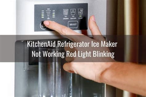  Troubleshooting KitchenAid Ice Maker Red Light Blinking Twice 