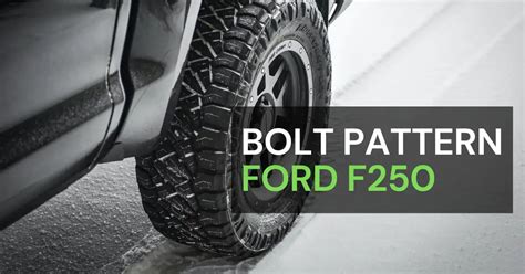 07 F250 Bolt Pattern