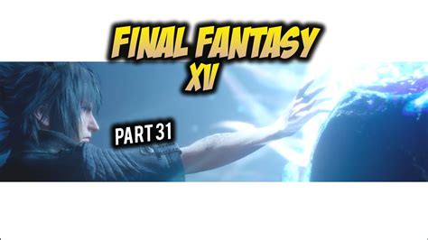100 Walkthrough Ffxv