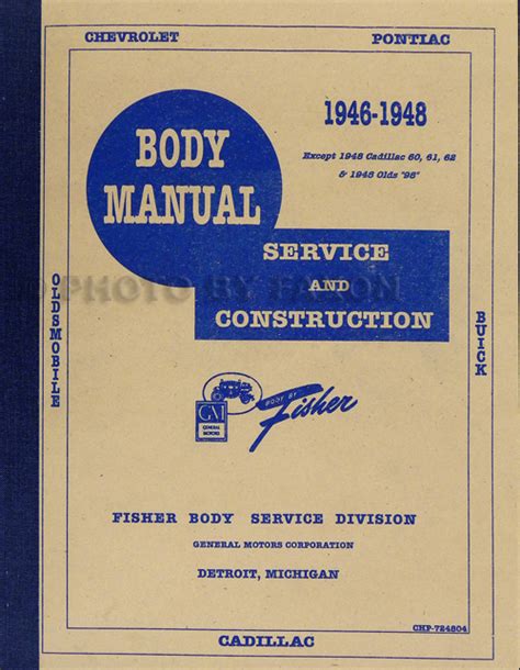 1946 1947 Chevrolet Pontiac Buick Cadillac Body Repair Manual Service Manual