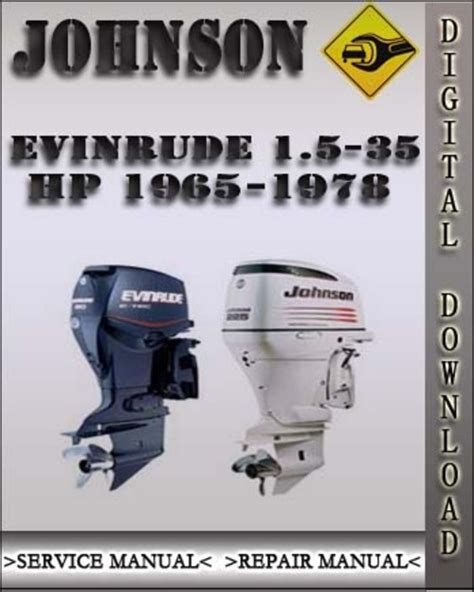 1965 1978 Johnson Evinrude Outboard 1 5 35 Hp Service Repair Manual The Perfect For Diy