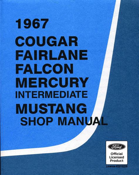 1967 Cougar Falcon Mustang Shop Manual Free Downloa