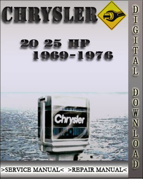 1969 1976 Chrysler Outboard 20 25 Hp Factory Service Repair Manual 1970 1971 1972 1973 1974 1975