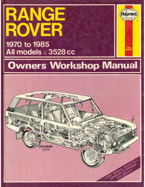 1970 1985 Range Rover Factory Service Repair Manual 1971 1972 1973 1974 1975 1976 1977 1978 1979 1980 1981 1982 1983