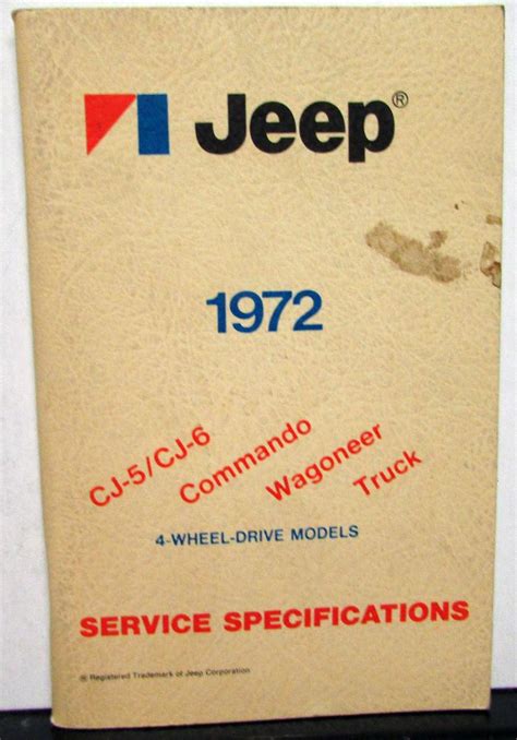 1972 Jeep Cj 5 Cj 6 Commando Wagoneer Truck Models Workshop Repair Service Manual