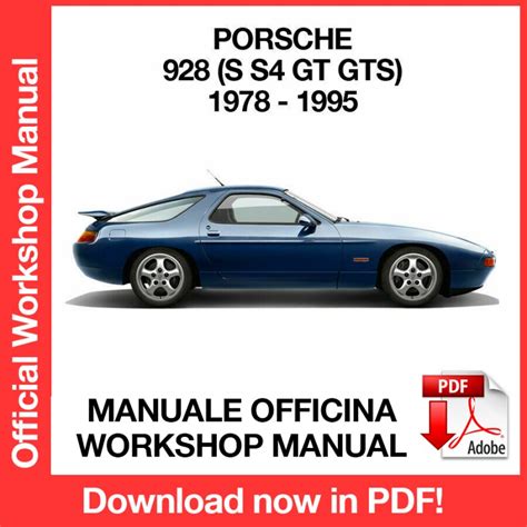 1978 1994 Porsche 928 Workshop Service Manual