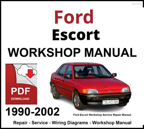 1981 1997 Ford Escort Workshop Service Repair Manual