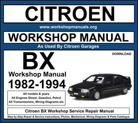 1982 1994 Citroen Bx Service And Repair Manual Download 1982 1983 1984 1985 1986 1987 1988 1989 1990 1991 1992 1993 1994