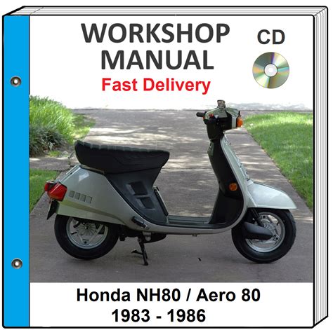 1983 1984 Honda Aero Nh80 Workshop Repair Manual