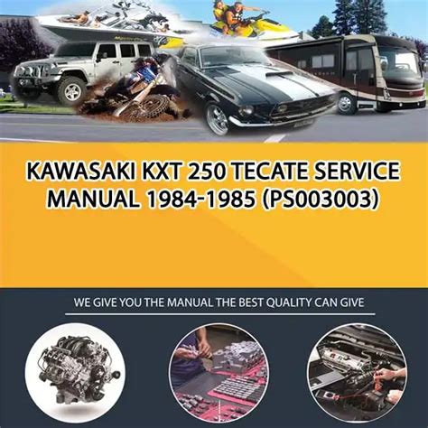 1984 1985 Kawasaki Kxt250 Tecate Service Repair Manual Download 84 85