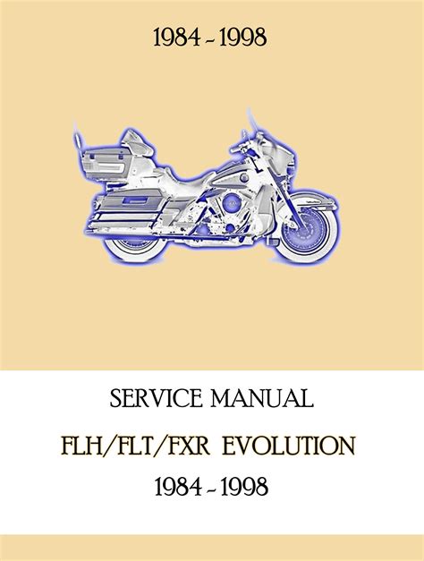 1984 1998 Hd Flh Flt Fxr Service Repair Manual Download Inst