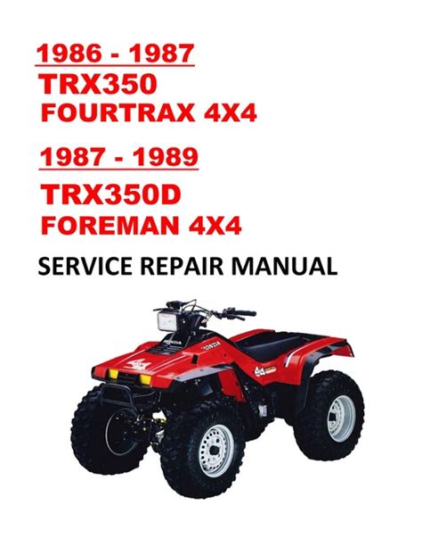 1986 1989 Honda Trx350 Fourtrax Foreman Atv Repair Manual