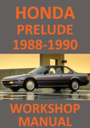 1988 1990 Honda Prelude Workshop Service Manual