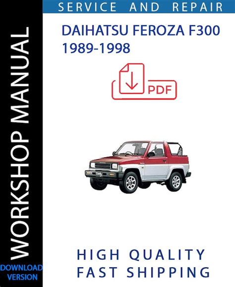 1989 Daihatsu Feroza F300 Car Service Repair Manual Download