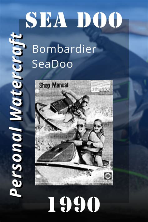 1990 Seadoo Factory Service Shop Manual Download