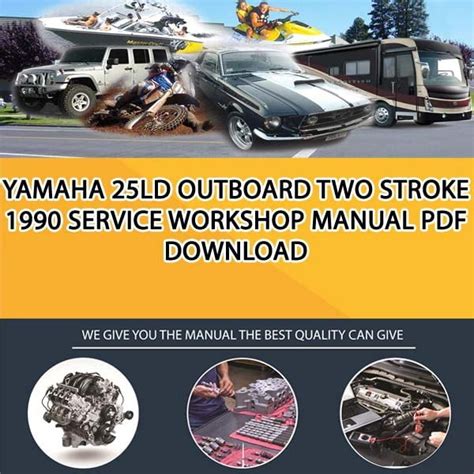 1990 Yamaha 25ld Outboard Service Repair Maintenance Manual Factory