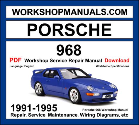 1991 1995 Porsche 968 Workshop Service Manual