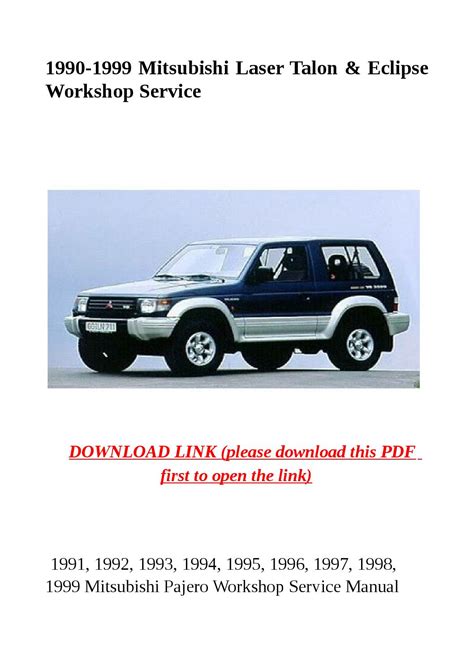 1991 1999 Mitsubishi Pajero Workshop Service Manual