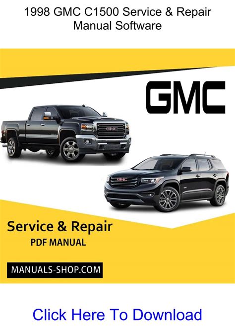 1991 Gmc C1500 Service Repair Manual Software