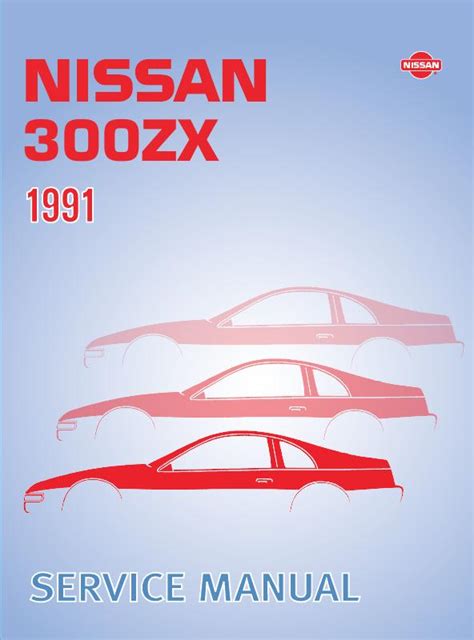 1991 Nissan 300zx Service Manual Manual and Wiring Diagram