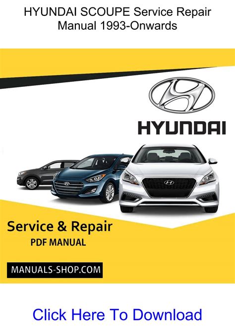 1993 Hyundai Scoupe Service Shop Manual Download