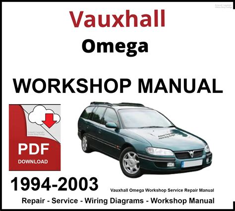 1994 1999 Vauxhall Opel Omega Workshop Repair Service Manual Best Download