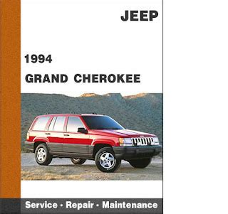 1994 Jeep Grand Cherokee Service Repair Factory Manual Instant Download