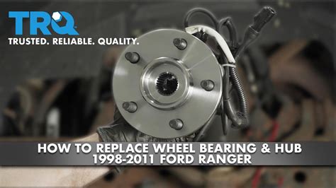 1995 Ford Ranger Wheel Bearing: An Essential Guide for Maintenance and Troubleshooting