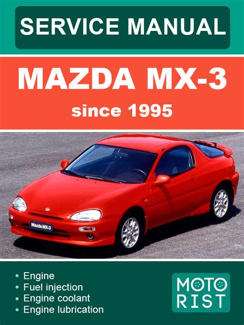 1995 Mazda Mx 3 Service Repair Manual Download