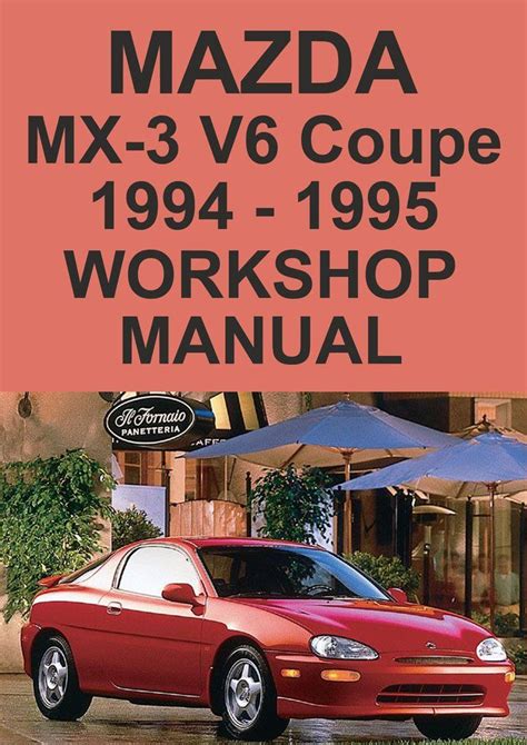 1995 Mazda Mx3 Workshop Service Manual