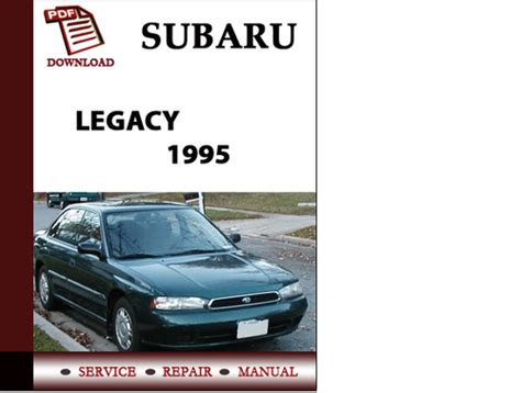 1995 Subaru Legacy Service Repair Manual Instant Download